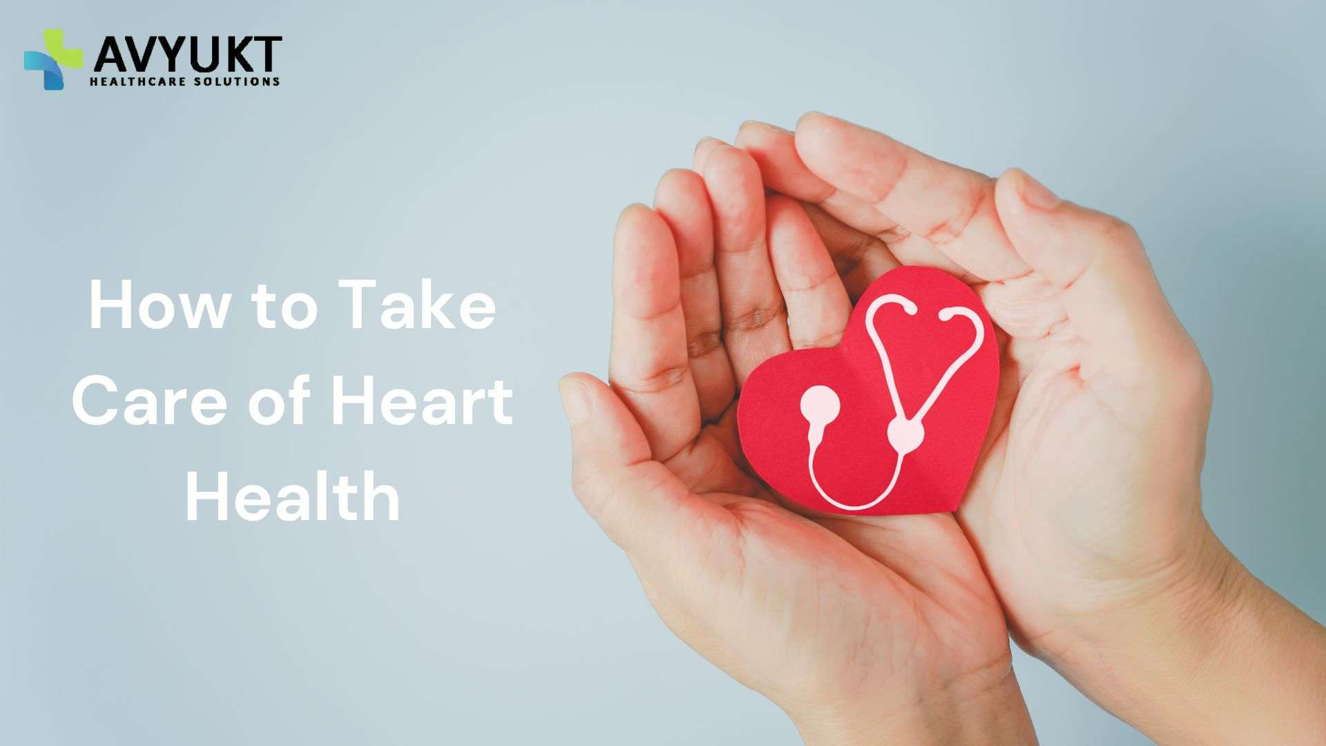 How to Take Care of Heart Health